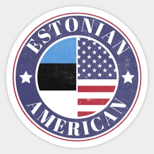 Proud Estonian-American Badge - Estonia Flag Sticker